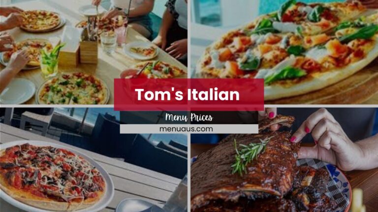 Tom’s Italian Menu Australia Updated Prices 2025