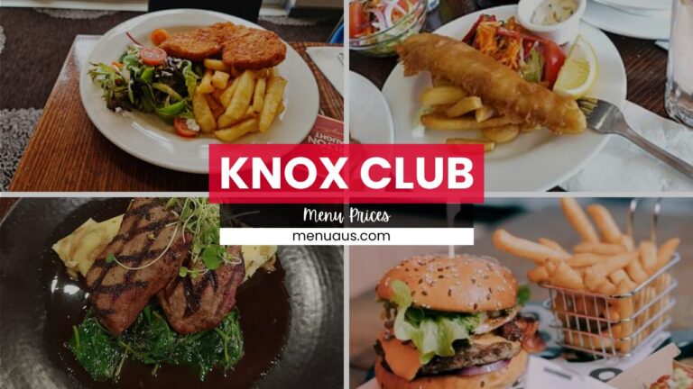 Knox Club Menu Australia & Updated Prices 2025